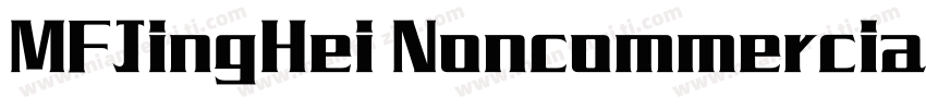 MFJingHei Noncommercial字体转换
